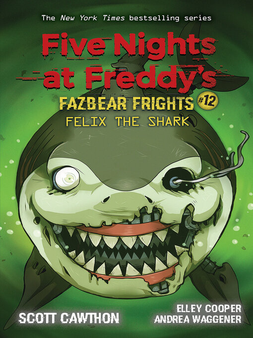 Title details for Felix the Shark by Scott Cawthon - Available